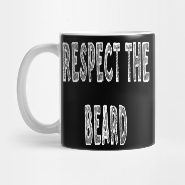 Men's Respect the Beard by EagleAvalaunche